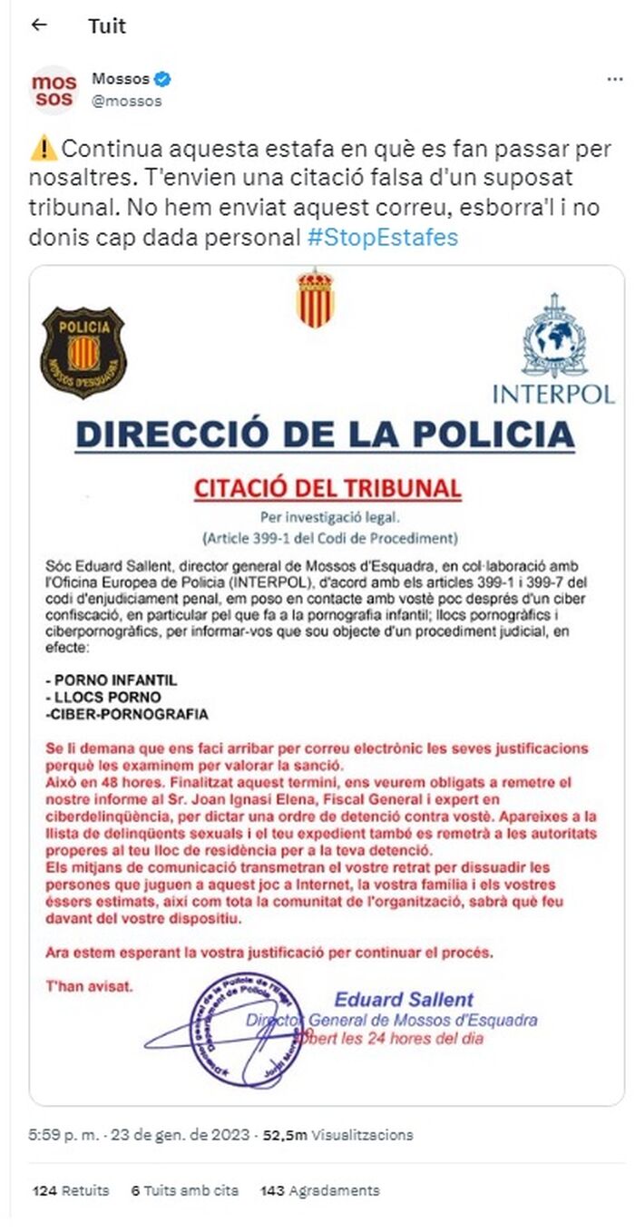 Messages of a new scam in which they impersonate the director general of the Mossos