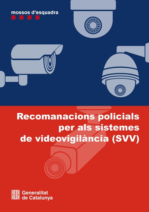 Recomanacions sobre els sistemes de videovigilància